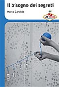 Il bisogno dei segreti