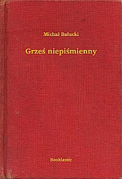 Grześ niepiśmienny