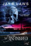 The Unfinished