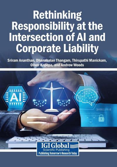 Rethinking Responsibility at the Intersection of AI and Corporate Liability