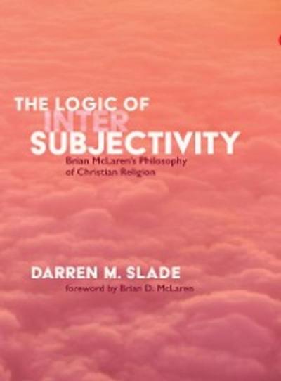 The Logic of Intersubjectivity