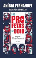 Los profetas del odio