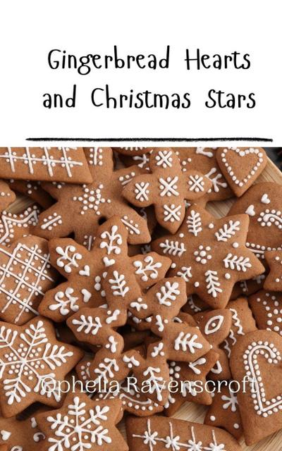 Gingerbread Hearts and Christmas Stars