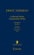 Ernst Zermelo - Collected Works/Gesammelte Werke