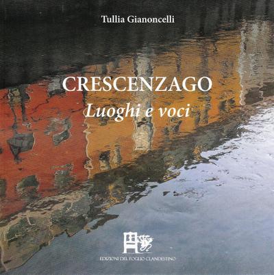 Gianoncelli, T: Crescenzago. Luoghi e voci