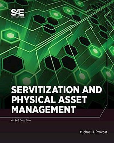 Servitization and Physical Asset Management