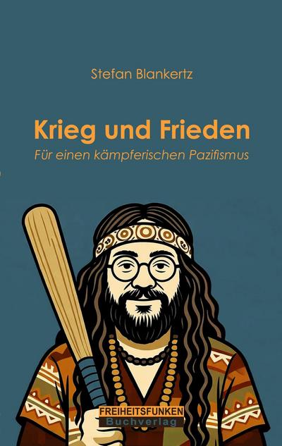 Krieg und Frieden