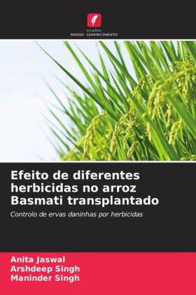 Efeito de diferentes herbicidas no arroz Basmati transplantado