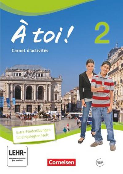 À toi ! - Vier- und fünfbändige Ausgabe 2012 - Band 2