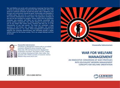WAR FOR WELFARE MANAGEMENT