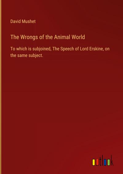 The Wrongs of the Animal World