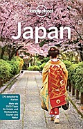 Lonely Planet Reiseführer Japan: Mehr als 1500 Tipps für Hotels & Restaurants, Touren und Natur