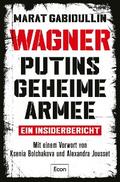 WAGNER – Putins geheime Armee
