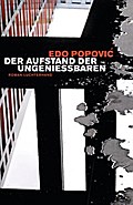 Der Aufstand der Ungenießbaren von Edo Popović | Ebook