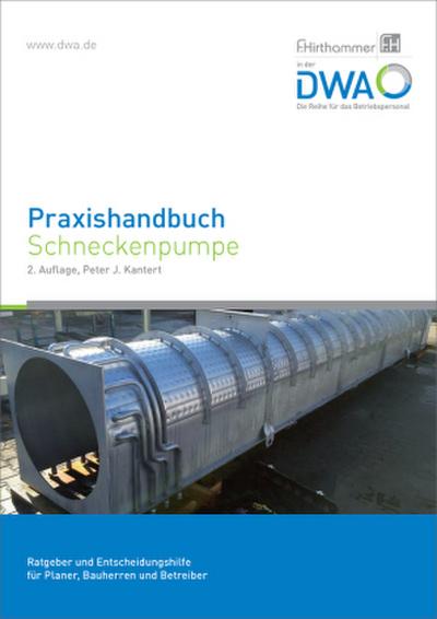 Praxishandbuch Schneckenpumpe