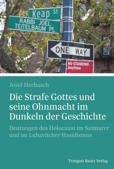 Die Strafe Gottes und seine Ohnmacht im Dunkeln der Geschichte