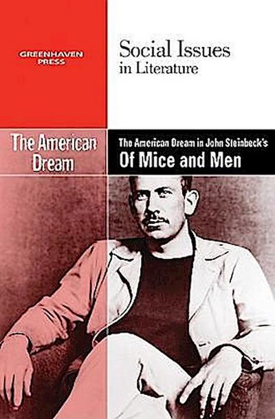 The American Dream in John Steinbeck’s of Mice and Men