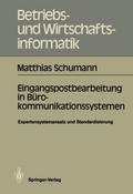 Eingangspostbearbeitung in Bürokommunikationssystemen