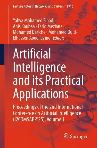 Artificial Intelligence and its Practical Applications