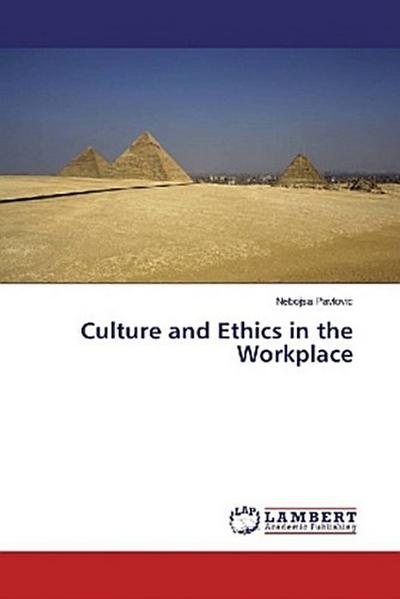 Culture and Ethics in the Workplace