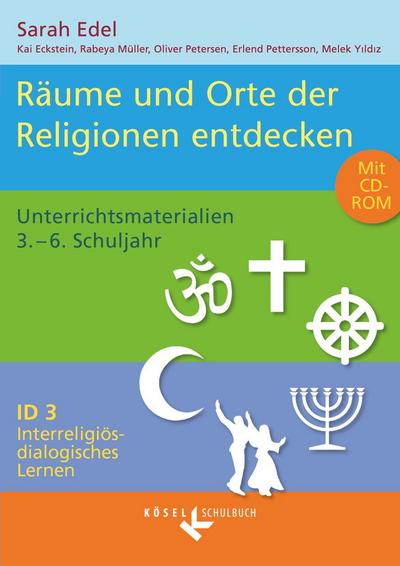 Interreligiös-dialogisches Lernen ID 03. Heilige Räume