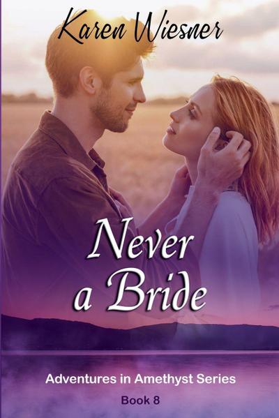 Never a Bride