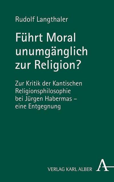 Führt Moral unumgänglich zur Religion?