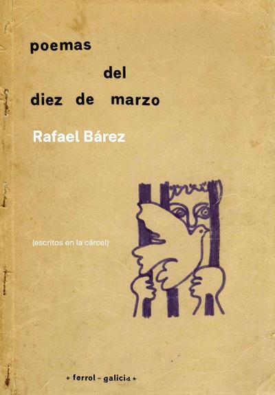 Poemas del diez de marzo : escritos en la cárcel