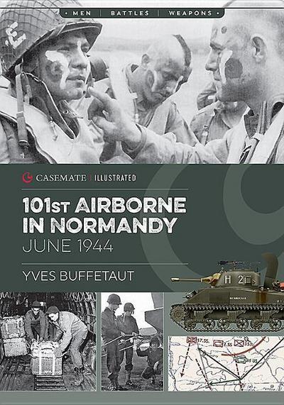 The 101st Airborne in Normandy