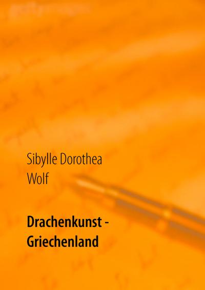 Drachenkunst - Griechenland