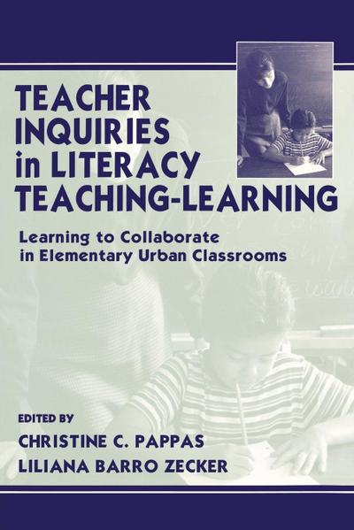Teacher Inquiries in Literacy Teaching-Learning