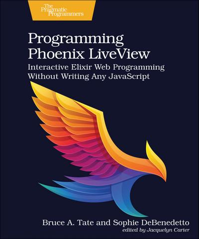 Programming Phoenix Liveview