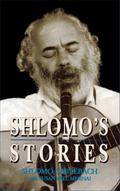 Shlomo’s Stories