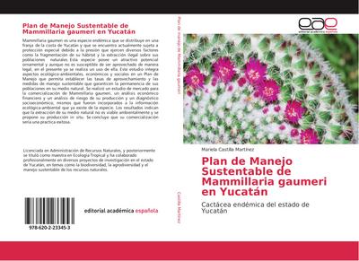 Plan de Manejo Sustentable de Mammillaria gaumeri en Yucatán