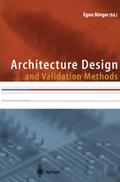 Architecture Design and Validation Methods