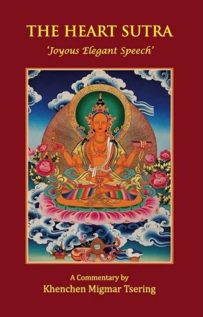 The Heart Sutra ’Joyous Elegant Speech’