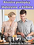 Róznice Pomiedzy Mezczyzna A Kobieta