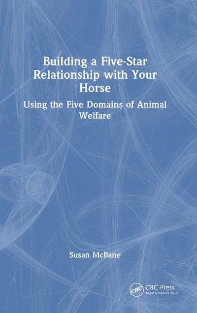 Building a Five-Star Relationship with Your Horse