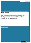Die Institutionalisierung der Zensur im Heiligen R