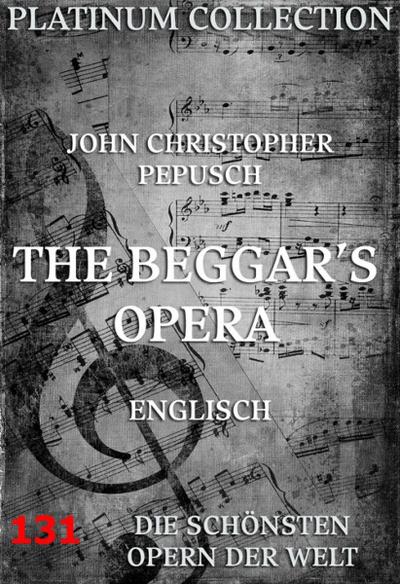 The Beggar’s Opera