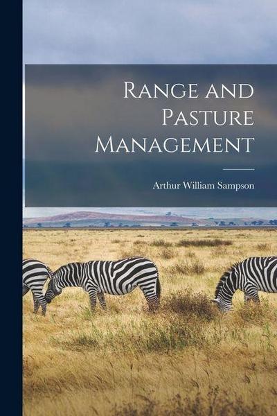 Range and Pasture Management
