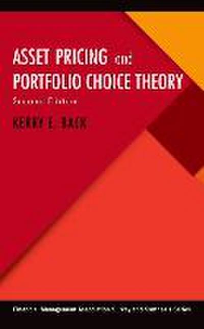 Asset Pricing and Portfolio Choice Theory