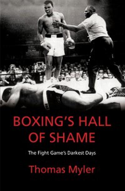 Boxing’s Hall of Shame