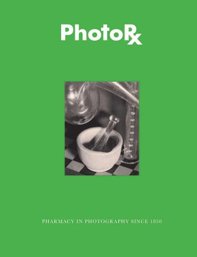 Photorx. Pharmacy in photography since 1850