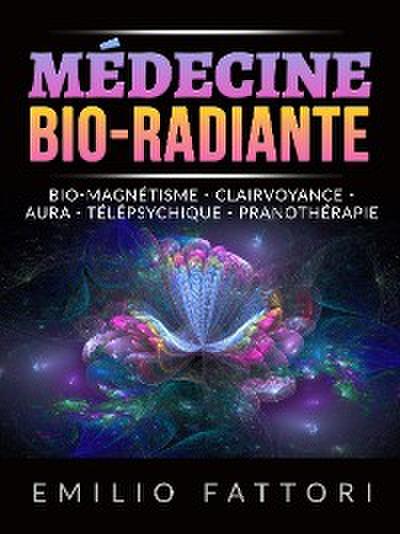 Médecine Bio-radiante (Traduit)