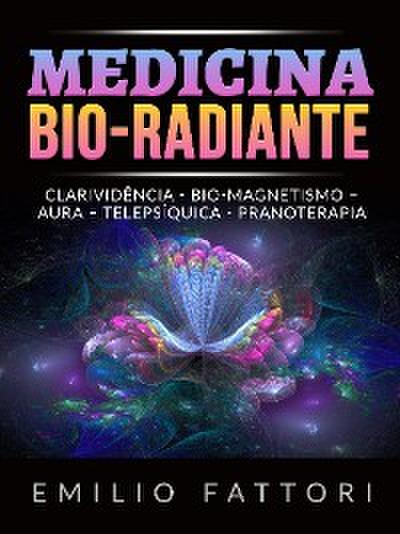 Medicina Bio-radiante (Traduzido)