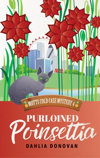 Purloined Poinsettia (Motts Cold Case Mystery Series, #4)