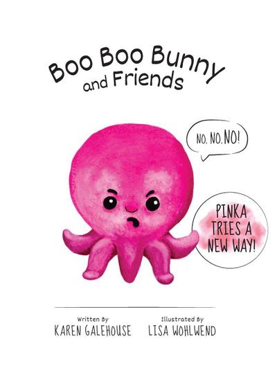 Boo Boo Bunny and Friends Pinka Tries a New Way