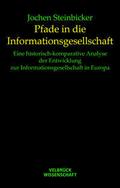 Pfade in die Informationsgesellschaft