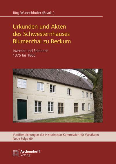 Das Schwesternhaus Blumenthal zu Beckum